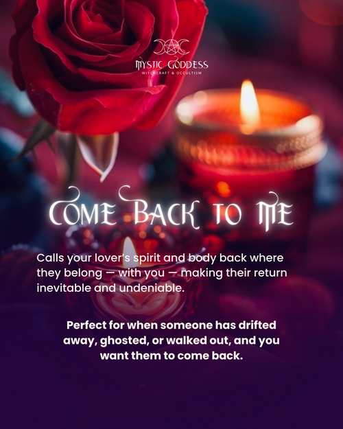 Come Back to Me Spell